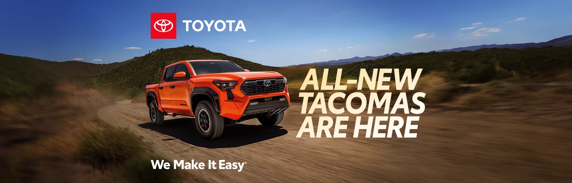 All New Tacomas Are Here at Gosch Toyota Hemet